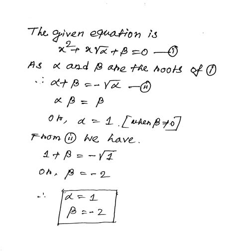 If Alpha Beta Are The Roots Of The Equation X2 X√alpha Beta 0