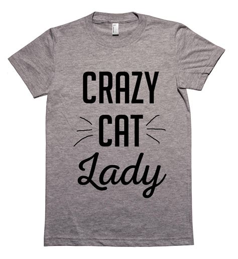 crazy cat lady t shirt shirtoopia