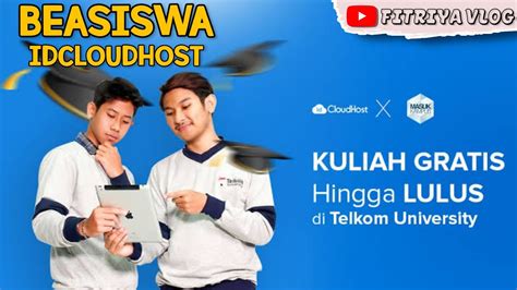 BEASISWA KULIAH GRATIS HINGGA LULUS DI TELKOM UNIVERSITY BEASISWA