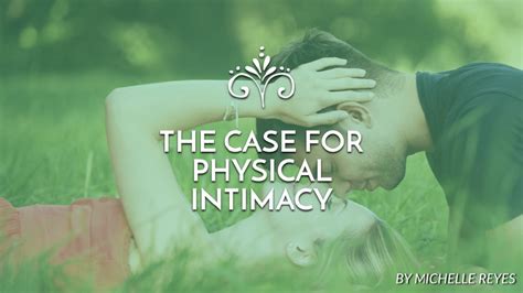 The Case For Physical Intimacy Send Network