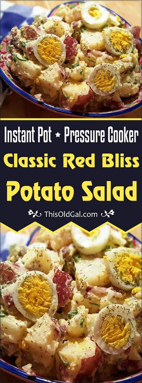 Pressure Cooker Classic Red Bliss Potato Salad This Old Gal
