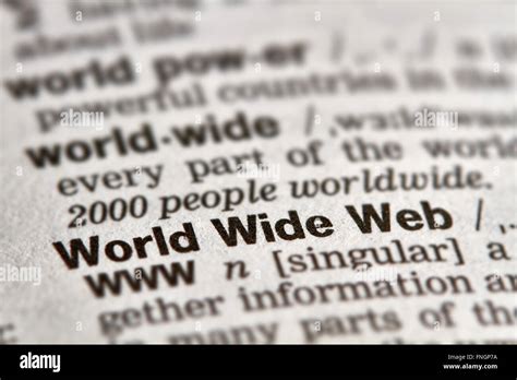 World Wide Web Wort Definition Text Im Wörterbuch Stockfotografie Alamy