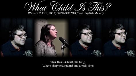 What Child Is This A Capella Hymn Youtube