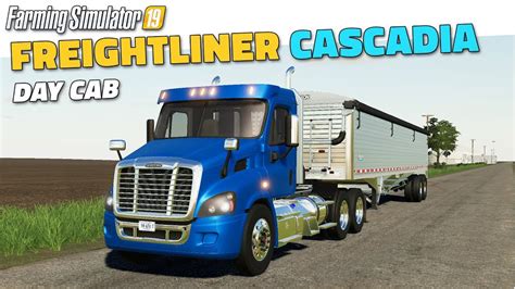 Fs19 Freightliner Cascadia Day Cab V10 Review Youtube