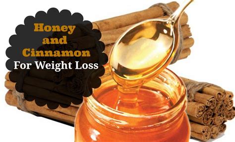 Cinnamon And Honey For Weight Loss Weight Loss Tips