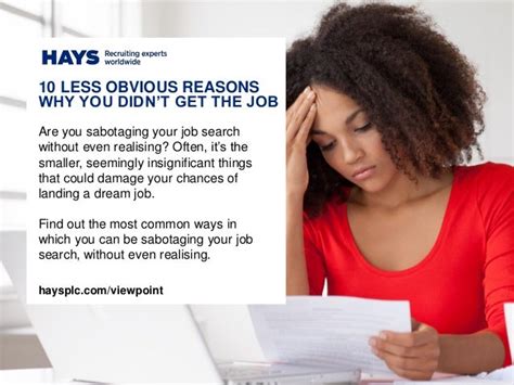 10 less obvious reasons why you didn t get the job