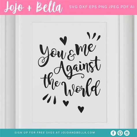You And Me Against The World Svg Love Sign Svg Couple Bedroom Etsy Uk