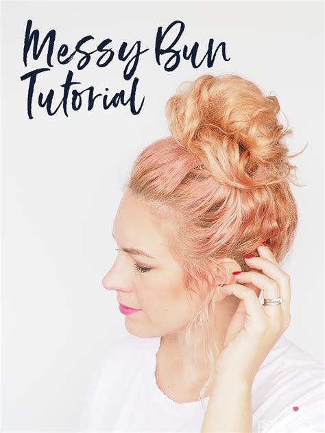 My Easy Messy Bun Tutorial Hair Romance Bloglovin