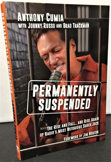 permanently suspended the rise and fall and rise again of radio s most notorious shock jock