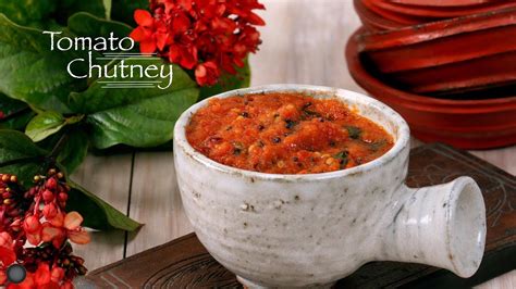 Tomato Chutney Thakkali Chutney For Idli Dosa Vada