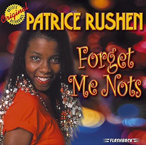 Spiele Forget Me Nots Von Patrice Rushen Auf Amazon Music Ab