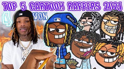 Draw Rappers As Cartoons My Top 5 Characters Of 2021