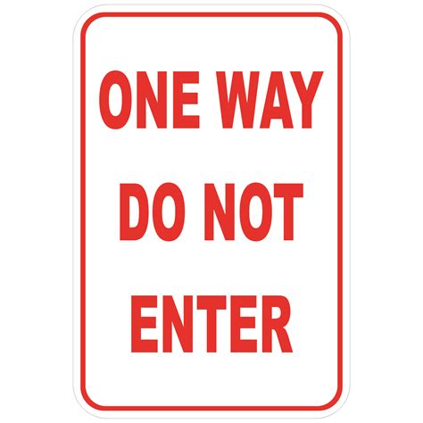 One Way Do Not Enter Aluminum Sign Winmark Stamp And Sign Stamps And