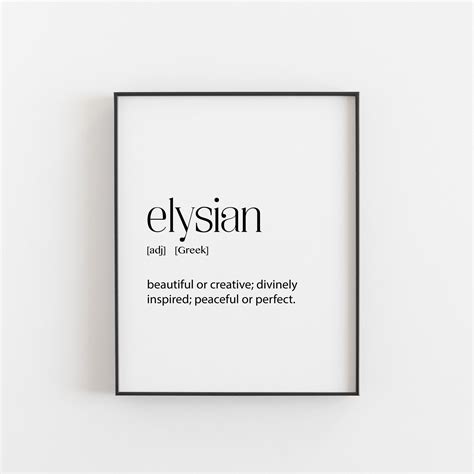 Elysian Poster Elysian Definition Elysian Decor Elysian Etsy Uk