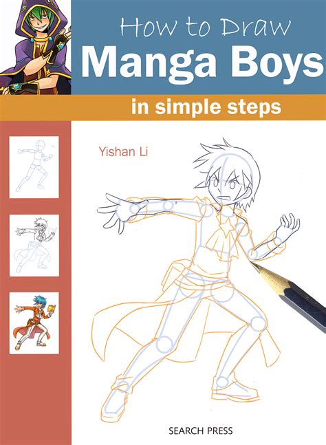 How To Draw Manga Boys In Simple Steps Paperback By Yishan Li