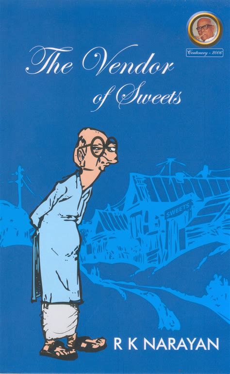 The Vendor Of Sweets By Rk Narayan Famous Books My Books Books To