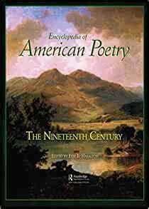 Encyclopedia of American Poetry: The Nineteenth Century: Eric L