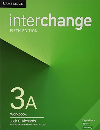 Interchange 3 student book a 5th edition. New Interchange 3a Workbook Jack C Richards Jonathan Hull ...