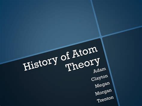Ppt History Of Atom Theory Powerpoint Presentation Free Download