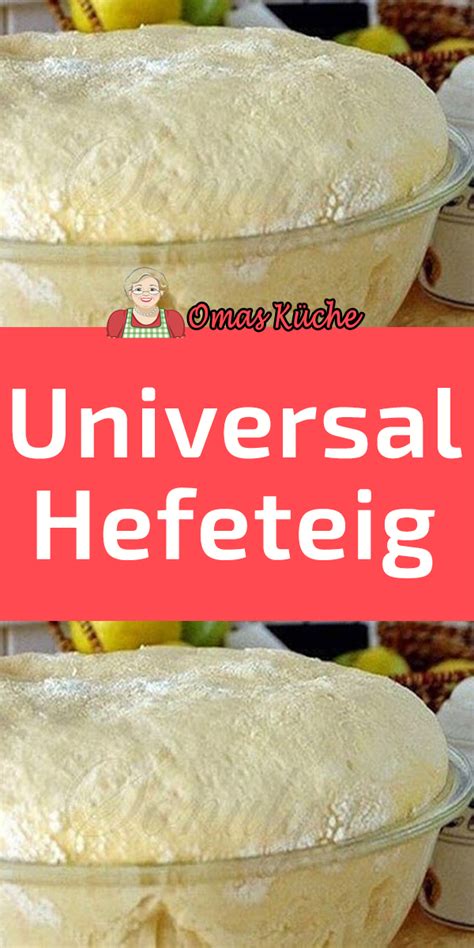 Universal Hefeteig