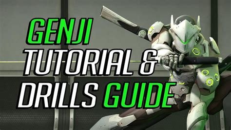 Learn Overwatch Improve Your Genji Guide With Practice Drills Youtube