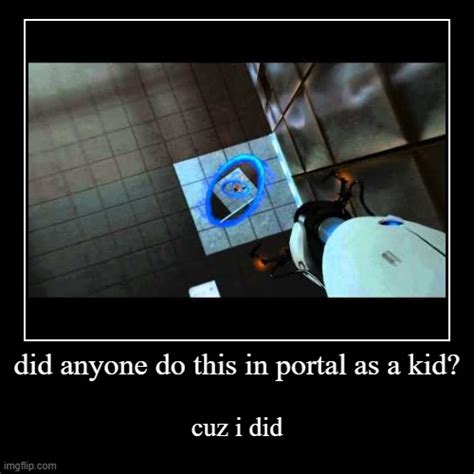 Portal Memes Imgflip