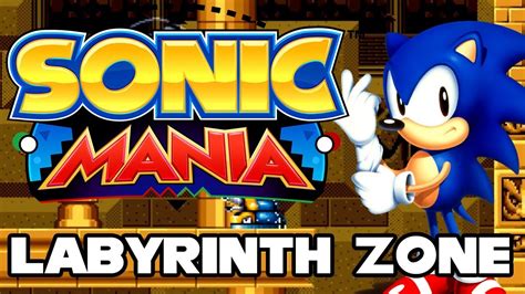 Sonic Mania Labyrinth Zone Walkthrough Youtube