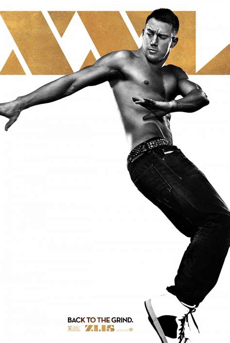 Channing Tatum Appears In New Magic Mike Xxl Poster More Movie Images