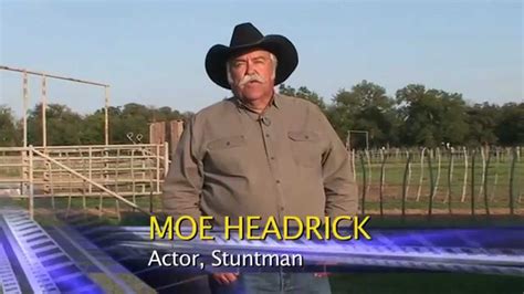 Moe Headrick For Riding Destiny A Career Wrangler And Rodeo Stuntman