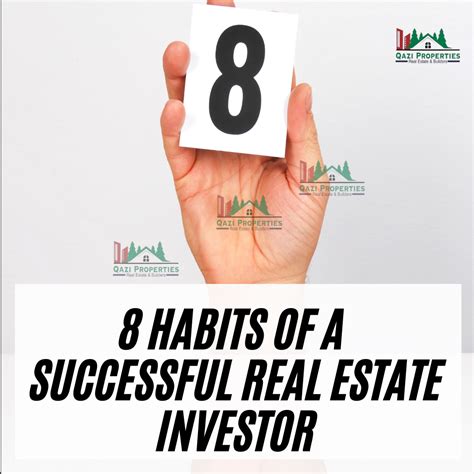 8 Habits Of A Successful Real Estate Investors Qazi Properties