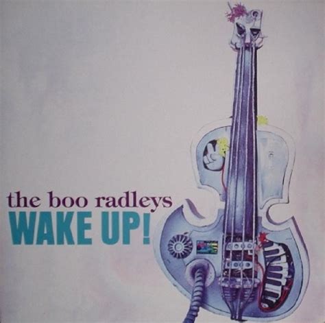 Wake Up The Boo Radleys Songs Reviews Credits Allmusic