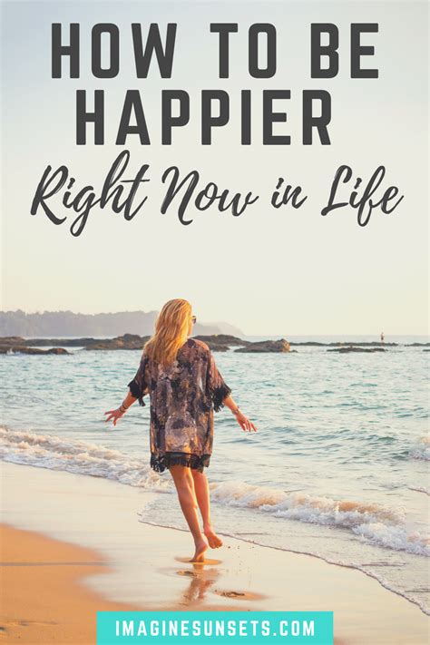 How To Be A Happier Person And Have A Happier Life By Changing Things