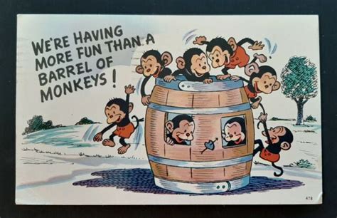 Vintage Postcard Were Having More Fun Than A Barrel Of Monkeys