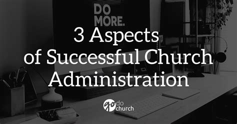 The Biblical Basis For Church Administration Guiding Principles And