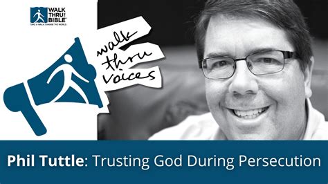 Trusting God During Persecution Walk Thru The Bible