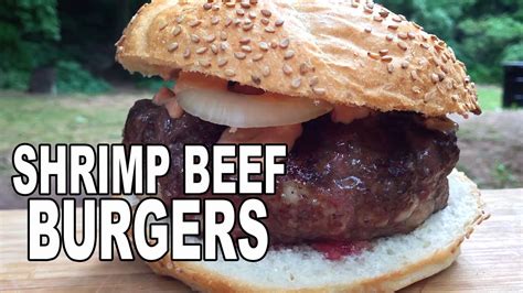 It's not to be missed or overthought. How to grill Shrimp n' Beef Burgers - YouTube