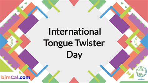 International Tongue Twister Day 2024