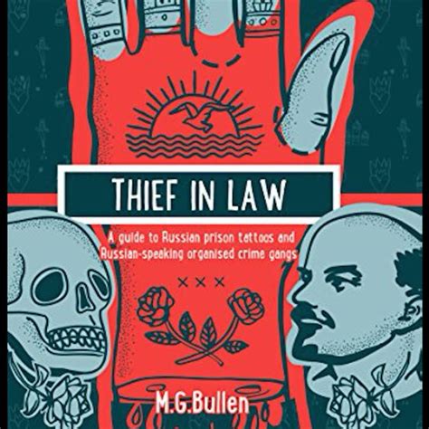 Tattoodo Book Reviews Mark Bullens Thief In Law Tattoodo