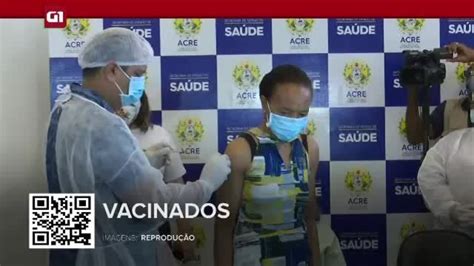 g1 em 1 minuto acre recebe vacina e imuniza primeiros servidores acre g1