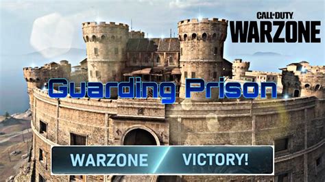Guarding The Prison In Warzone Epic Win Youtube