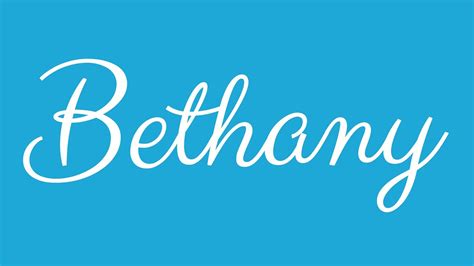 Learn How To Sign The Name Bethany Stylishly In Cursive Writing Youtube