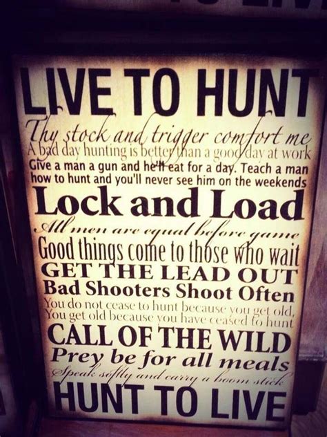 42 Best Hunting Quotes Images On Pinterest