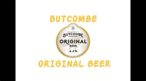 Butcombe Brewing Co Original Beer Youtube