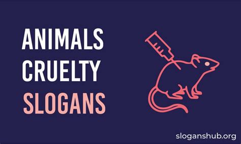 200 Catchy Animal Cruelty Slogans And Animal Cruelty Quotes Slogans Hub
