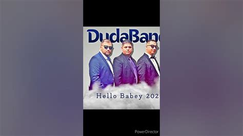 Duda Band 2020 Hello Baby Youtube