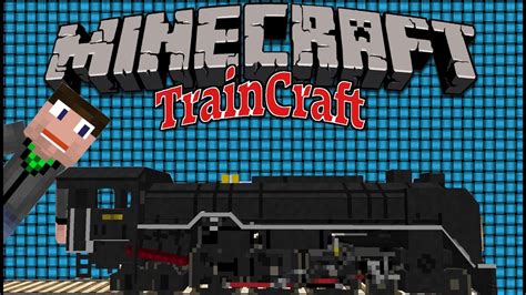 Submitted 5 years ago by thefoxyguy. Minecraft TRAINCRAFT MOD - YouTube