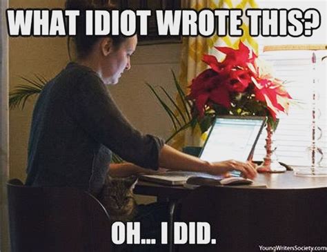 Pin By Darla Lark On Writing 101 Writing Humor Writer Memes Writer