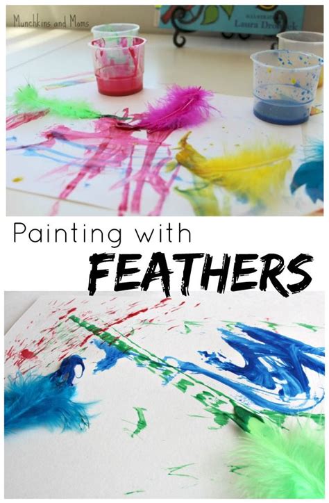 Feather Painting Preschool Art Activities Feather Painting Art