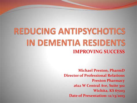 Ppt Reducing Antipsychotics In Dementia Residents Powerpoint