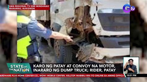 Karo Ng Patay At Convoy Na Motor Inararo Ng Dump Truck Rider Patay